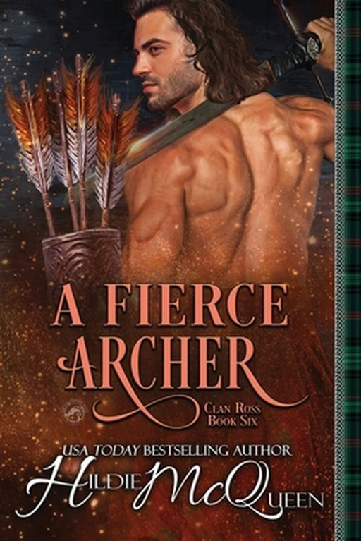 A Fierce Archer by Hildie McQueen