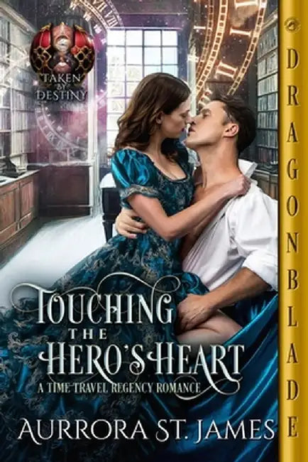 Touching the Hero's Heart by Aurrora St James