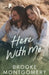 Here With Me: German Edition by Brooke Montgomery