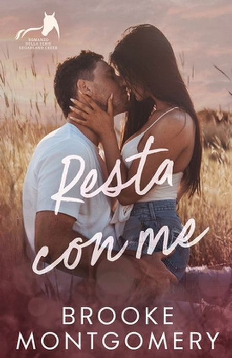 Resta Con me by Brooke Montgomery