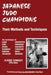 Japanese Judo Champions: Their Methods and Techniques by Claude Thibault