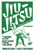 Jiu-Jitsu: A Superior Leverage Force: Muscle Science Tricks of Jiu Jitsu by Stein, Max