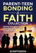 Parent-Teen Bonding & Faith Collection by Scriptseeds