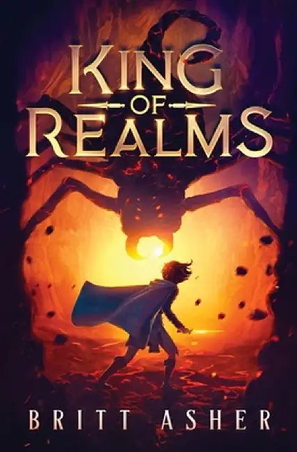 King of Realms by Britt Asher