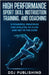 High Performance Sport Skill Instruction, Training, and Coaching. 9 Powerful Principles for Athletes to Flow and Get in the Zone. by Publishing, Ddj