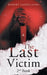 The Last Victim: 2nd Book by Robert Sandilands