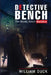 Detective Bench: The Miami Beach Murders by William Duck