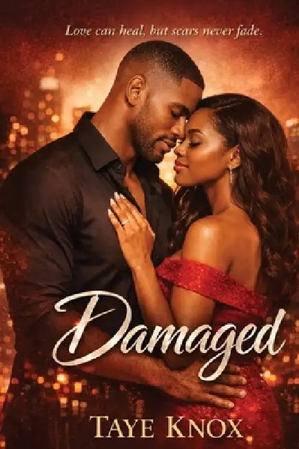 Damaged by Taye Knox