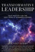 Transformative Leadership: Self-Mastery for the New Voice of Business Success by Jill Gigi Austin