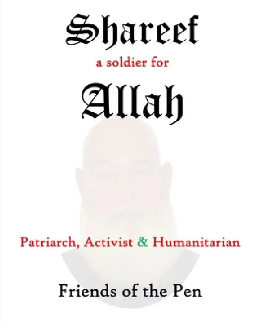 Shareef . . . A Soldier For Allah