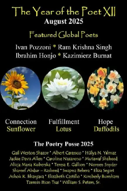 The Year of the Poet XII August 2025 by Posse, The Poetry