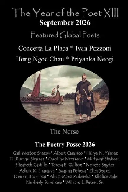 The Year of the Poet XIII September 2026 by The Poetry Posse, Kimberly Burnham, Elizabeth Esguerra Castillo