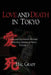 Love and Death in Tokyo by Hal Graff