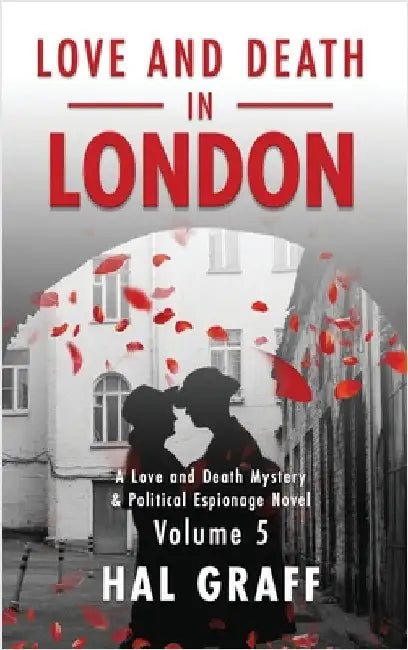 Love and Death in London by Graff, Hal