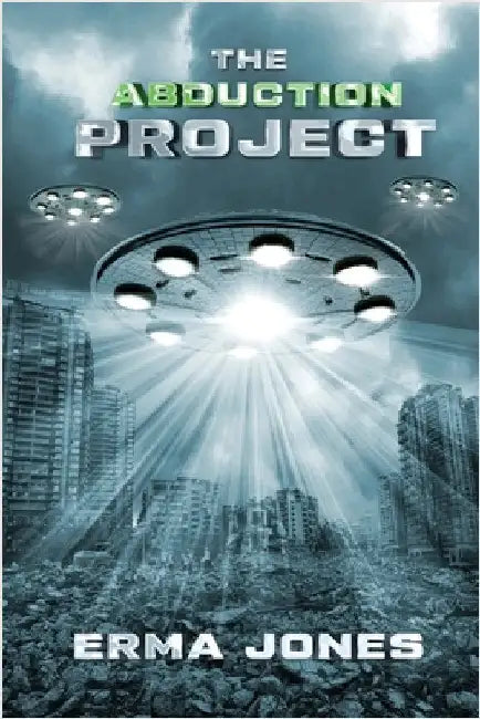 The Abduction Project by Jones, Erma