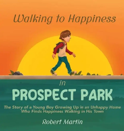 Walking to Happiness in Prospect Park by Robert Martin