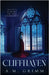 Cliffhaven by Grimm, A. M.