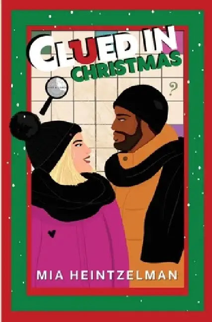 Clued in Christmas by Mia Heintzelman