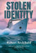 Stolen Identity by Archibald, Robert