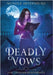 Deadly Vows by Heydenburg, Nichole