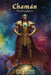 Chamán: The Prophecy by B. N. Armas
