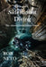 Sidemount Diving The Almost Comprehensive Guide by Rob Neto, Laurent Miroult