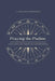 Praying the Psalms by David Grigsby