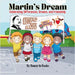 Martin's Dream: Celebrating Differences, Dreams, and Friendship by Beauty in Books