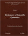 DICTIONARY OF SCIENTIFIC QUANTITIES - Volume I by Dawoud, D. S.