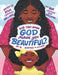 Did You Know God Made You Beautiful? by Williams, Nia