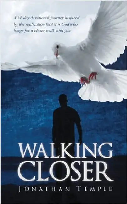 Walking Closer by Temple, Jonathan