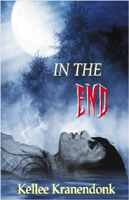 In The End by Kranendonk, Kellee