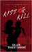 Kiss Or Kill by Barski