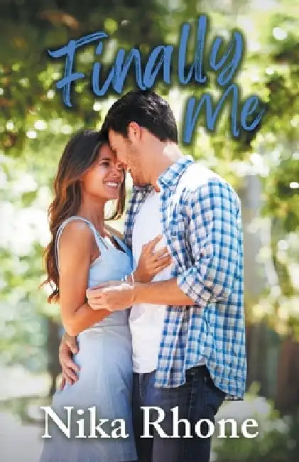 Finally Me by Nika Rhone