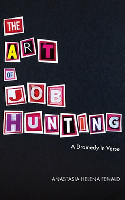 The Art of Job Hunting by Anastasia H. Fenald
