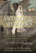 Swords and Shadows: Navigating Youth Amidst the Wiles of Satan by Charles D. Fraune