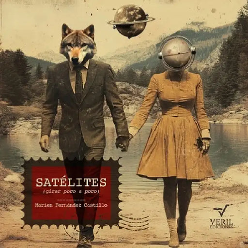 Satélites by Marien Fernández Castillo