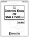 11 Christmas Songs for SSAA A Cappella: Second Edition by Jeff Bratz