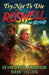 Try Not to Die: In Roswell and Beyond: An Interactive Adventure by Anderson, Kevin David