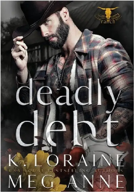 Deadly Debt by Anne, Meg