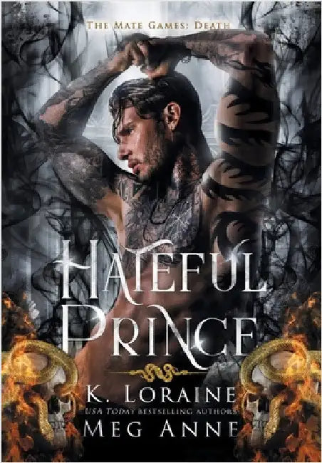 Hateful Prince by Anne, Meg