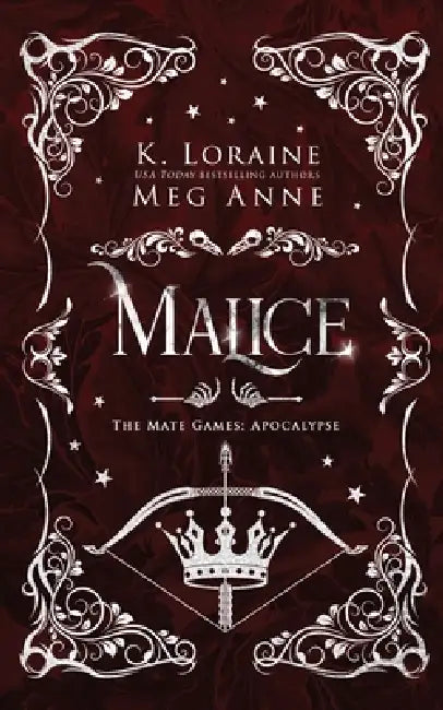 Malice: Alternate Cover Edition by Meg Anne, K. Loraine