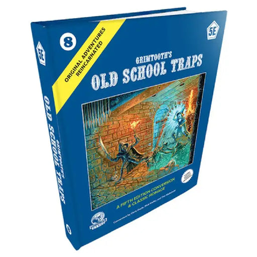 D&d 5e: Original Adventures Reincarnated #8: Grimtooth's Old School Traps by Chris Doyle