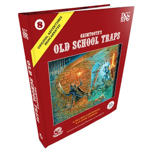 DCC Rpg: Original Adventures Reincarnated #8 Grimtooth's Old School Traps by Chris Doyle