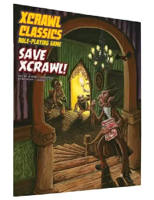 Xcrawl Classics #7: Save Xcrawl! by Brendan Lasalle