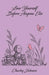 Love Yourself Before Anyone Else by Charley Johnson