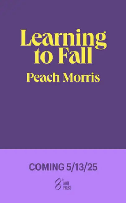 Learning to Fall by Morris, Peach