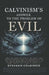 Calvinism's Answer to the Problem of Evil by Charnock, Stephen