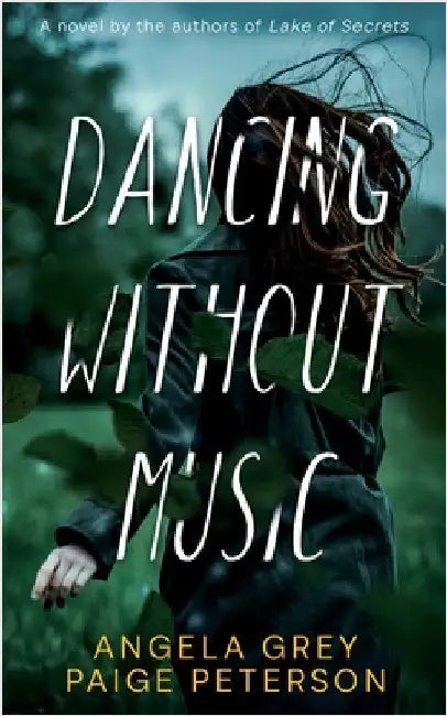 Dancing Without Music by Grey, Angela