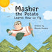 Masher the Potato Learns How to Fly by Rhonda Newton, Rhonda Newton